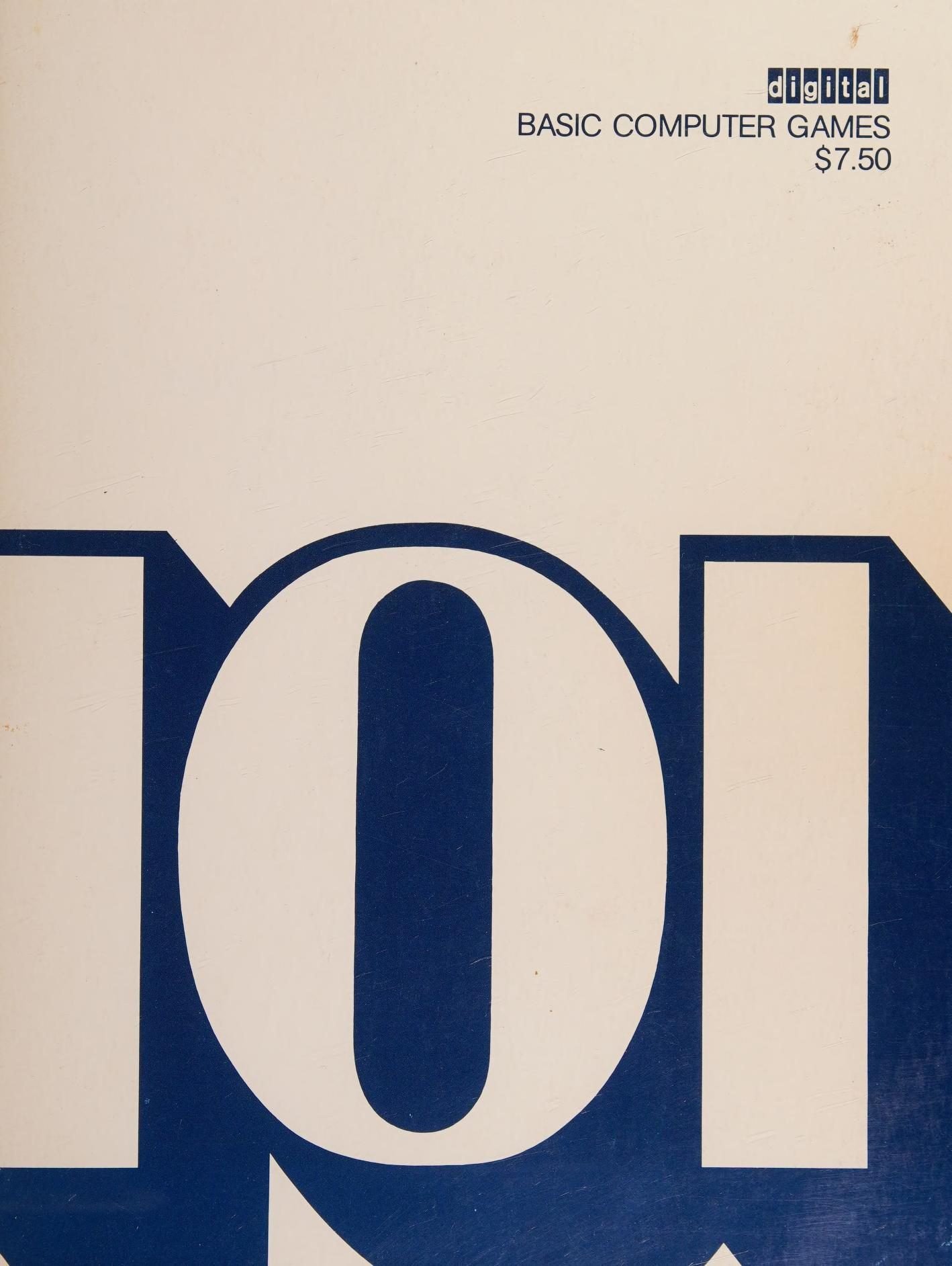 The cover of 101 BASIC Computer Games, a Digital Equipment Corporation book from 1973, with a large blue numeral 101